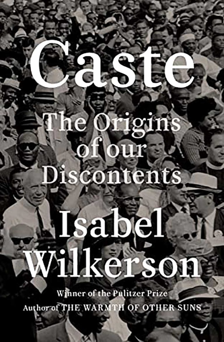 Book cover of Caste: the origins of our discontents by Isabel Wilkerson