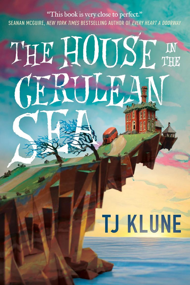 Book cover of "the House in the Cerulean Sea" by TJ Klune